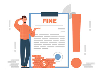 Paper sheet with fine. Upset man stands with document and gold coins, pays for offense and law. Penalty of money, debt or financial punishment from government. Cartoon flat vector illustration