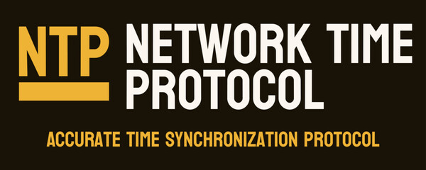 NTP Network Time Protocol: Internet protocol for time synchronization.