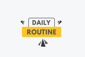 Daily Routine text Button. Daily Routine Sign Icon Label Sticker Web Buttons