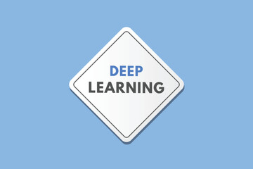 Deep Learning text Button. Deep Learning Sign Icon Label Sticker Web Buttons