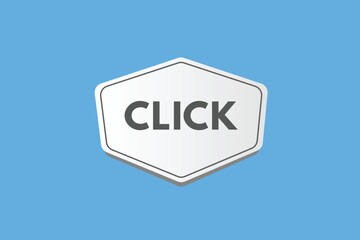 Click text Button. Click Sign Icon Label Sticker Web Buttons