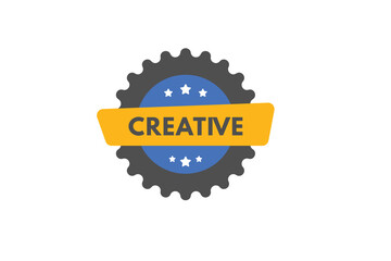 Creative text Button. Creative Sign Icon Label Sticker Web Buttons