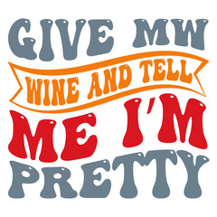 Retro Wine T-shirt Design, Vector