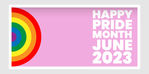 Happy pride month june 2023 - obrazy, fototapety, plakaty