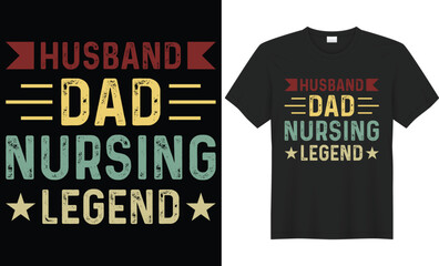 Fototapeta premium Husband dad nursing legend typography vector t-shirt design. Perfect for print items and bags, poster, card, mug, template, banner. Handwritten vector illustration. Isolated on black background.