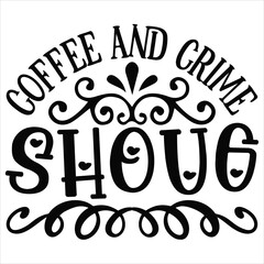 Coffee SVG T shirt Design Template