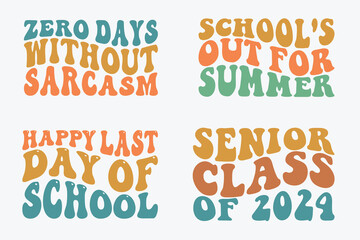School of for summer day, senior class of 2024,happy day of school wavy bundle SVG T-shirt 