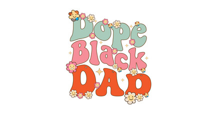 Dope Black Dad Retro SVG Design