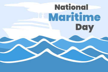 Illustration vector graphic of national maritime day. Good for poster