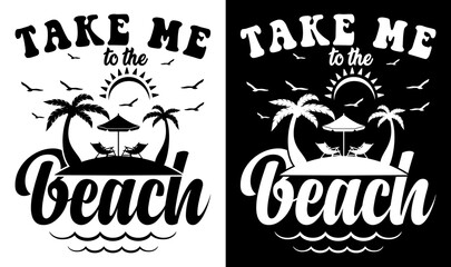 Obraz premium Custom Typography Vector Printable Summer Beach Quotes Design