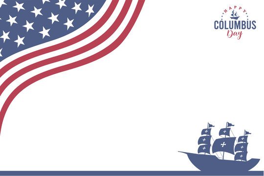 Happy Columbus Day banner template. Patriotic banner with American flag background