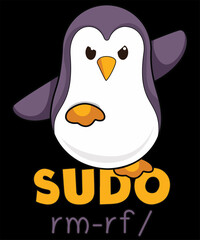 SUDO rm-rf Cartoon Penguin Ready For A Fight