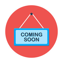 Coming soon flat circle icon. Flat stylized circle icon
