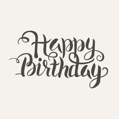 Fototapeta premium Happy Birthday Word Handwritten Lettering. Vector Illustration of Calligraphy Text.