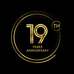 19 years anniversary with golden circle glitter and double circle line vector template