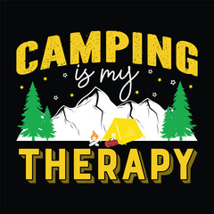 Obraz premium Camping is My Therapy, camping vintage t-shirt design
