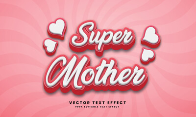 Super Mother 3d Vector editable text effect with background