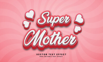 Super Mother 3d Vector editable text effect with background