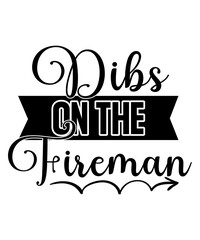 Firefighter lettering quote design