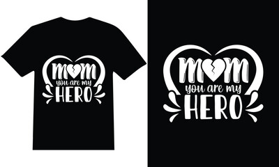 Mother's day t-shirt design. mother quotes typographic t shirt design vector.
