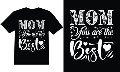 Mother's day t-shirt design. mother quotes typographic t shirt design vector.
