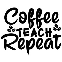 funny coffee lettering quote design