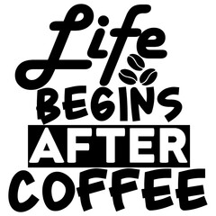 funny coffee lettering quote design