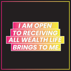 Fototapeta premium I am open to receiving positive affirmation vector template, law of attraction, home decoration, manifestation graphic design IG template