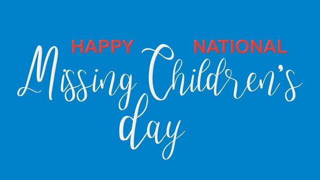 National Missing Children's Day Animated Text. 4k Video Greeting Card. Gift Card.