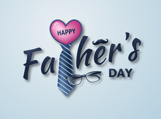 Happy Father's Day greeting card. Vector 3d illustration.