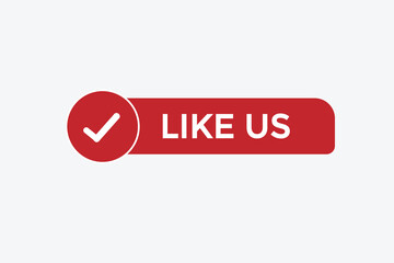 like us vectors.sign label bubble speech like us
