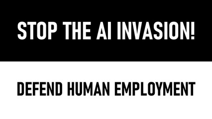Message that express opposition to artificial intelligence 