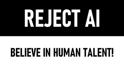 Message that express opposition to artificial intelligence "Reject AI" illustration