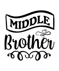 Siblings Family Set Brother And Matching Siblings svg, Brothers and Sisters, Baby, Little, Middle, Big and Biggest, 