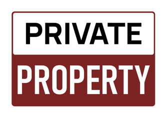 private property sign, restricted area, authorised personnel only. video surveillance area. keep out sign. no trespassing. staff only. do not enter. no access. warning . closed. do not cross. danger