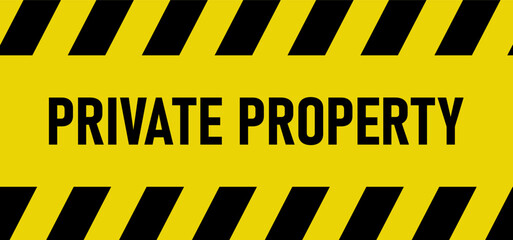 private property sign, restricted area, authorised personnel only. video surveillance area. keep out. no trespassing. staff only. do not enter. no access. warning . closed. do not cross. safety first