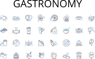 Gastronomy line icons collection. Culinarian Cuisine, Epicurean Delights, Foodie Culture, Gourmet Fare, Savory Cookery, Flavorful Dishes, Bistro-style Eating vector and linear illustration. Culinary