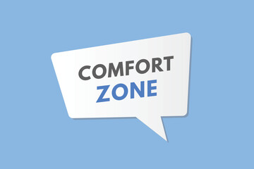 Comfort Zone text Button. Comfort Zone Sign Icon Label Sticker Web Buttons