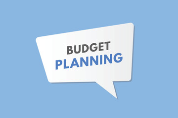 Budget planning text Button. Budget planning Sign Icon Label Sticker Web Buttons