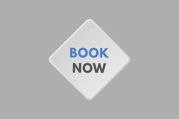 Book Now text Button. Book Now Sign Icon Label Sticker Web Buttons