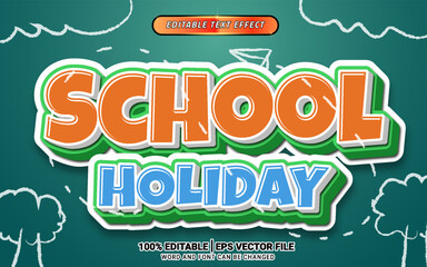 School holiday 3d text effect fun design