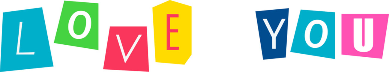 Love You Magazine Cutout Lettering