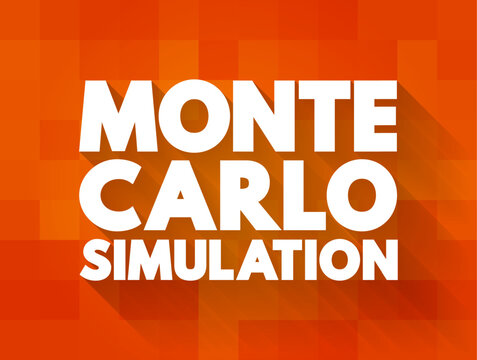Monte Carlo Method - mathematical technique that allows people to quantitatively account for risk in forecasting and decision-making, text concept background