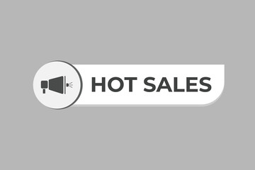 Hot Sales Button. Speech Bubble, Banner Label Hot Sales