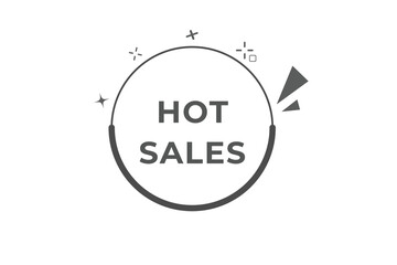 Hot Sales Button. Speech Bubble, Banner Label Hot Sales