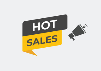 Hot Sales Button. Speech Bubble, Banner Label Hot Sales