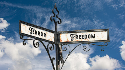 Street Sign to Freedom versus Terror