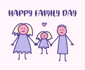 Happy Family day greeting card, Child Holding Mothers hand kids doodle drawing. A Kid with mom and dad vector illustration.