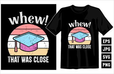 Graduation T-Shirt vector, Funny graduation quote, Graduation Class of 2023, Fuuny graduate tshirt, Vintage Graduation tshirt