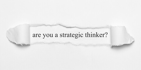 are you a strategic thinker?	